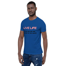 Load image into Gallery viewer, Live Life Tee