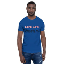 Load image into Gallery viewer, Live Life Tee