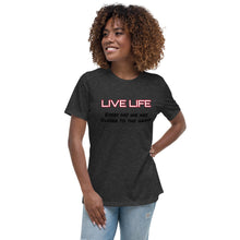 Load image into Gallery viewer, Live Life Tee