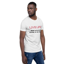 Load image into Gallery viewer, Live Life Tee