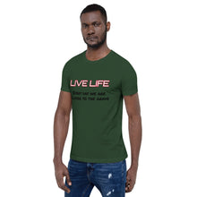 Load image into Gallery viewer, Live Life Tee