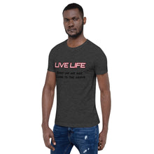 Load image into Gallery viewer, Live Life Tee