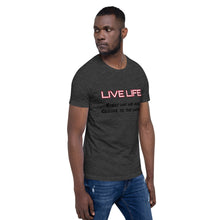 Load image into Gallery viewer, Live Life Tee
