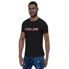 Load image into Gallery viewer, Live Life Tee