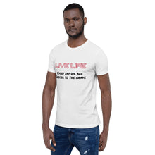 Load image into Gallery viewer, Live Life Tee