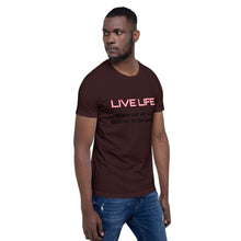 Load image into Gallery viewer, Live Life Tee
