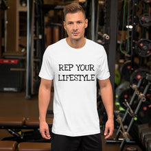 Load image into Gallery viewer, Rep Your Lifestyle T