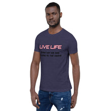 Load image into Gallery viewer, Live Life Tee